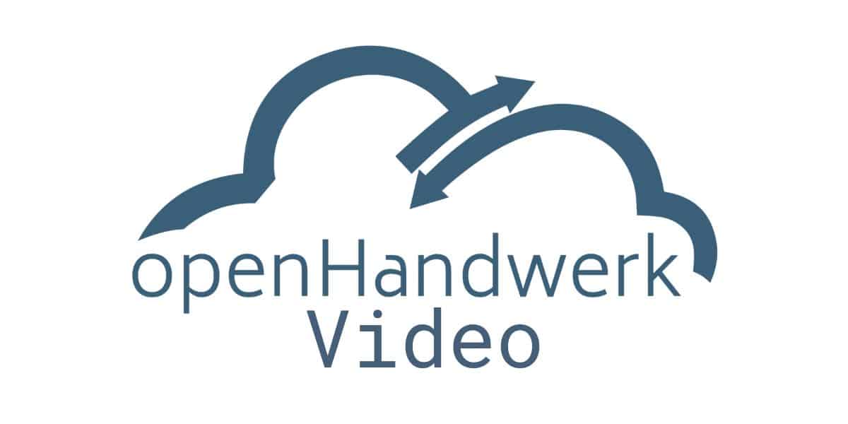 openHandwerkVideo - hier sind die Vimeo und YouTube Videos zu finden